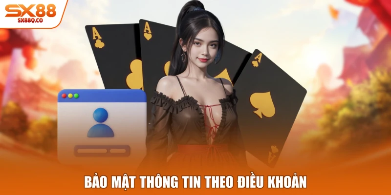 Bảo mật thông tin theo điều khoản